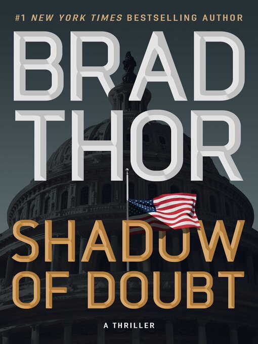 Title details for Shadow of Doubt by Brad Thor - Available